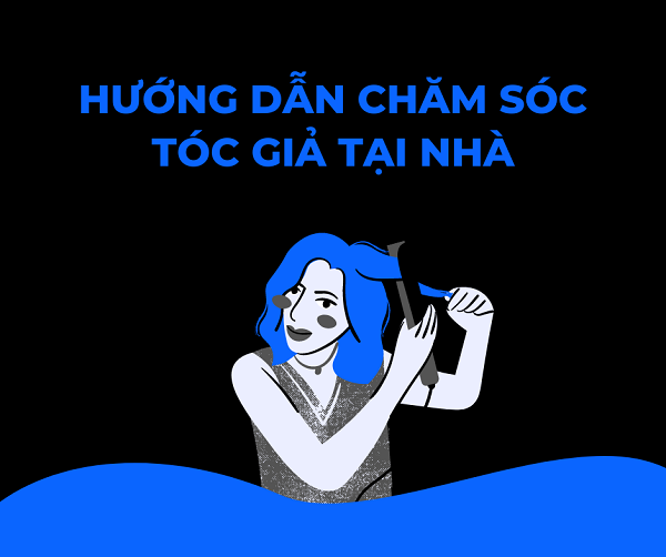 Cách dưỡng tóc giả tại nhà có thể bạn chưa biết